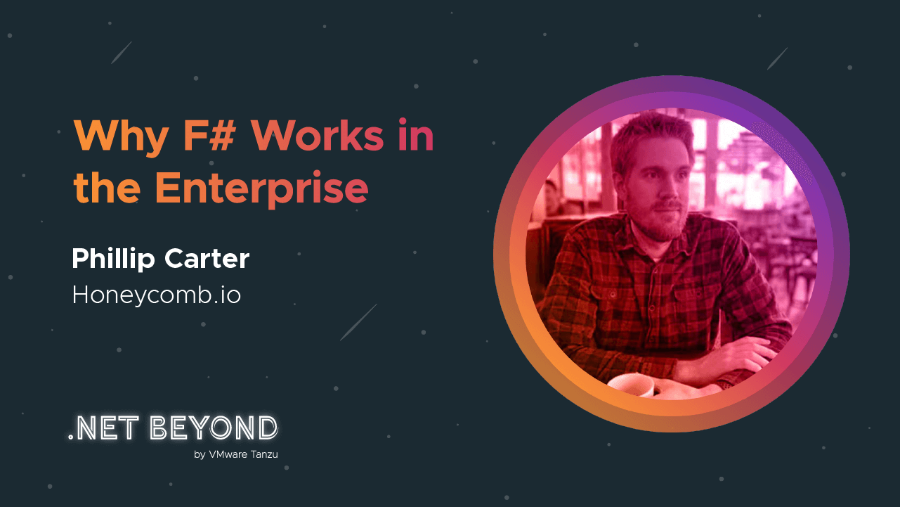 Why F# Works in the Enterprise