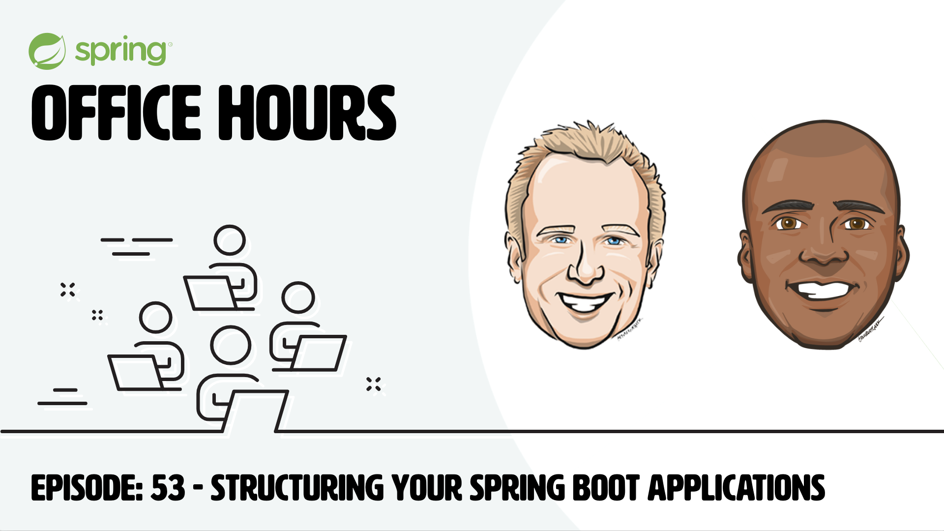 Spring Office Hours: Episode 53 - Structuring your Spring Boot Applications