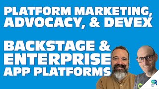 Platform marketing, advocacy, DevEx, documentation, and Backstage - Tanzu Talk