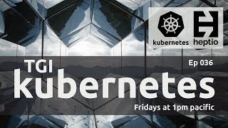 TGI Kubernetes 036: Virtual Kubelet